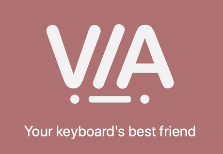 How To Use VIA To Program Your Keyboard